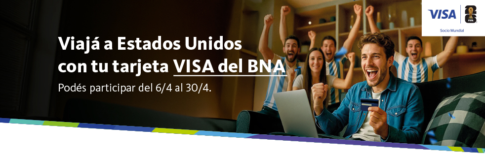 Viajá a Estados Unidos con tu tarjeta VISA del BNA.
