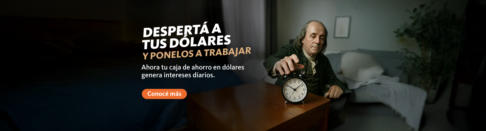 Ahora tu caja de ahorro en dólares genera intereses diarios.Conocé más haciendo clic acá.