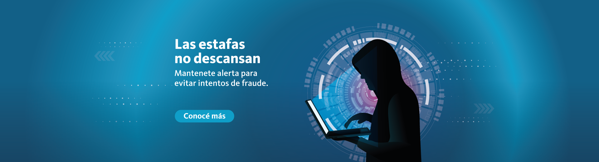 Las estafas no descansan, conoce las recomendaciones para evitar el fraude haciendo clic acá